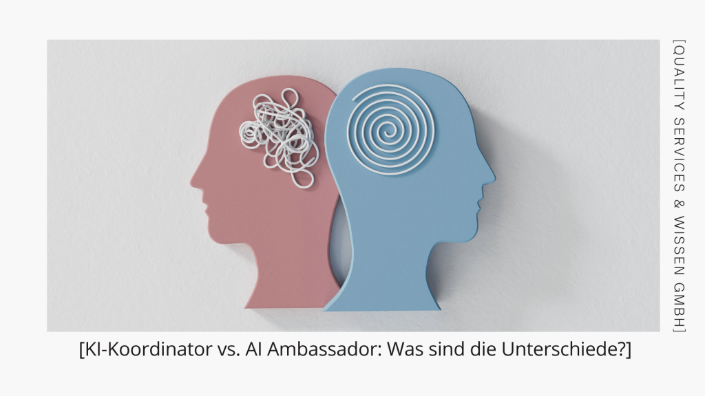 KI-Koordinator vs. AI Ambassador: Was sind die Unterschiede?